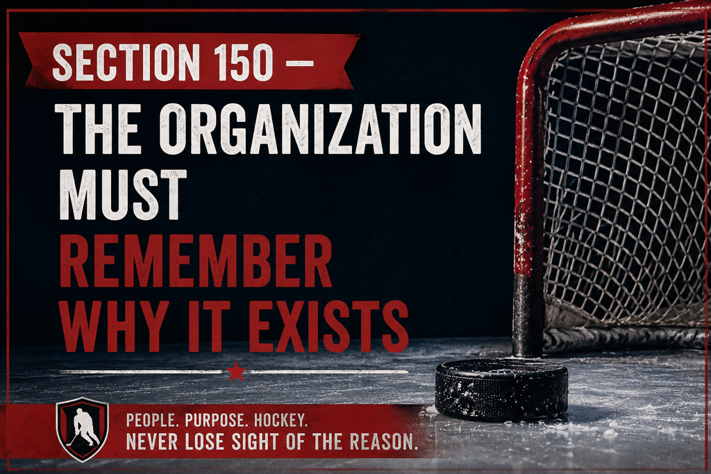SECTION 150 WHAY THE ORGANIZATION EXISTS